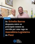 Pré-candidato a deputado estadual, o médico Dr. Erivelto Barros vem intensificando sua agenda de visitas a diversas cidades do Piauí, onde tem dialogado com lideranças políticas, representantes comunitários e a população. Durante os encontros, o pré-candidato afirma estar ouvindo de perto as principais demandas dos piauienses, especialmente na área da saúde, setor em que construiu sua trajetória profissional.

Segundo Dr. Erivelto, conhecer de perto a realidade de cada município é essencial para elaborar propostas que atendam às necessidades da população. A saúde pública tem sido apontada por ele como uma das principais bandeiras de seu projeto político, defendendo investimentos, ampliação do acesso aos serviços e fortalecimento da assistência médica em todas as regiões do estado.

Além das visitas aos municípios, o pré-candidato também tem ampliado o diálogo com importantes lideranças políticas de diferentes regiões do Piauí, entre eles o prefeito e vice-prefeito de Teresina Dr. Silvio Mendes e Jeová Alencar, buscando fortalecer alianças e construir um projeto que reúna apoio em várias cidades.

Entre apoiadores e analistas do cenário político, a avaliação é de que Dr. Erivelto Barros figura entre os nomes competitivos para a disputa de uma cadeira na Assembleia Legislativa. Nos bastidores da política estadual, tanto entre integrantes da base governista quanto da oposição, seu nome é frequentemente citado como um dos que podem conquistar uma vaga no Legislativo, em razão da articulação política e da presença constante junto às comunidades.

Com uma agenda intensa de viagens pelo estado e o compromisso de manter contato direto com a população, Dr. Erivelto Barros afirma que seguirá percorrendo o Piauí para ouvir as demandas da sociedade e apresentar propostas voltadas, principalmente, para a melhoria da saúde pública e da qualidade de vida dos piauienses.