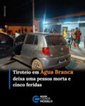 Um homem identificado como Francisco Jayrisson Sousa Neves, de 32 anos, morreu após ser atingido por disparos de arma de fogo durante uma troca de tiros na noite desta quarta-feira (23), no Centro de Água Branca, a cerca de 100 km de Teresina. Outras cinco pessoas também ficaram feridas.

Segundo o 18º Batalhão da Polícia Militar, uma equipe fazia patrulhamento nas proximidades do Hospital Municipal de Água Branca quando ouviu disparos e seguiu até o local para verificar a ocorrência. Na Rua João Ferreira, os policiais encontraram Francisco caído na calçada e um homem identificado como Jadson de Alencar, de 30 anos, sobre um muro.

Conforme o relato de Jadson aos policiais, ele estaria sendo ameaçado havia alguns dias e trabalhava em um bar quando um carro ocupado por quatro pessoas chegou ao estabelecimento. Ainda segundo o relato, os ocupantes teriam efetuado disparos contra o local.

Jadson afirmou que reagiu aos tiros com uma arma de fogo que estava em sua posse, dando início à troca de disparos. Durante o confronto, Francisco e Luan do Nascimento, de 36 anos, foram atingidos.

Francisco não resistiu aos ferimentos e morreu ainda no local. O corpo foi encaminhado ao Instituto de Medicina Legal (IML) após a realização dos procedimentos periciais.

Luan conseguiu deixar o local inicialmente, mas foi localizado posteriormente pela Polícia Militar. Ele foi levado ao Hospital Municipal de Água Branca, onde recebeu atendimento por ferimentos provocados por disparos. Depois, foi transferido para Teresina. Durante a ocorrência, os policiais constataram que havia um mandado de prisão contra ele.

Outras quatro pessoas ficaram feridas
Além de Francisco e Luan, outras quatro pessoas foram atingidas por disparos durante o tiroteio. Elas foram atendidas por equipes do Serviço de Atendimento Móvel de Urgência (Samu) e encaminhadas ao Hospital Municipal de Água Branca.

A Polícia Militar informou que outros dois homens que estariam envolvidos na ocorrência conseguiram fugir e, até o momento, não haviam sido identificados. Fonte: Cidade Verde