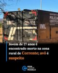 Um jovem identificado como Italo Viana da Silva, de 27 anos, foi encontrado morto em uma residência na localidade Vereda da Porta, zona rural do município de Corrente, no sul do Piauí. Segundo a Polícia Militar, o suspeito do crime é o próprio avô da vítima e está foragido.

Conforme a PM, a equipe foi acionada após uma denúncia de que havia um corpo sem sinais de vida dentro de uma residência. Ao chegar ao local, os policiais confirmaram a ocorrência. A suspeita é de que o jovem tenha sido atingido por um disparo de arma de fogo na região do tórax.

A perícia esteve na residência e realizou os procedimentos necessários para a investigação. Até o momento, não há informações sobre a motivação do crime nem sobre a possível existência de desentendimentos familiares entre a vítima e o suspeito.

A Polícia Civil investiga o caso e trabalha para localizar o avô do jovem, que deverá ser ouvido para esclarecer as circunstâncias do homicídio. Fonte: Cidade Verde