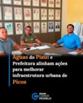 A Águas do Piauí e a Prefeitura de Picos reforçaram o alinhamento entre a concessionária e o poder público para planejar as intervenções nas redes de abastecimento de água e esgotamento sanitário das vias que receberão uma nova etapa de pavimentação asfáltica. A iniciativa busca compatibilizar os cronogramas e antecipar eventuais reparos e melhorias, contribuindo para dar mais agilidade aos serviços, preservar o novo pavimento e reduzir os impactos para a população.

Participaram do encontro, representando a Águas do Piauí, a supervisora de Serviços, Ingride Barbosa, e o supervisor de Operações, Rafhael Braga. Pela Prefeitura de Picos, estiveram presentes o secretário municipal de Obras, Marlon Bezerra, e o coordenador da Secretaria de Serviços Públicos, Flávio Portela. Durante a reunião, ficou definido que o município compartilhará o cronograma das vias que serão pavimentadas, possibilitando a vistoria de tubulações, ramais e poços de visita, além da realização de eventuais intervenções antes do início dos serviços.

Segundo o coordenador de Operações e Serviços da Águas do Piauí, Anderson Lima, o planejamento conjunto deverá contribuir tanto para a qualidade dos serviços quanto para a conservação das vias. “Essa integração permite antecipar as intervenções necessárias nas redes de água e esgoto, reduzindo impactos para a população e evitando danos ao novo pavimento. Com esse alinhamento, conseguimos atuar de forma mais organizada e adequada às necessidades do município e da comunidade”, destaca.

Marlon Bezerra também ressaltou a importância da parceria para o avanço das obras. “A reunião foi muito produtiva e esse trabalho conjunto dará mais celeridade às obras de asfaltamento em Picos. É uma parceria muito importante entre a Águas do Piauí e a Prefeitura”, afirma o secretário municipal de Obras.