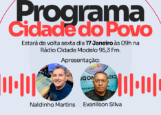 Programa Cidade do Povo retorna à Rádio Cidade Modelo sexta-feira, 17 de janeiro