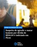 O homicídio que teve como vítima Jadir Ribeiro da Silva, brutalmente assassinado em 2023, em Picos, teve as investigações concluídas com o indiciamento do suspeito. O caso estava sendo investigado pela 1ª Divisão de Homicídios e Proteção à Pessoa (DHPP) vinculada à Delegacia de Combate às Facções Criminosas, Homicídios e Tráfico de Drogas (DFHT).

Segundo informações da polícia, durante as diligências investigativas, perícia realizada em aparelho celular apreendido em outro procedimento permitiu a recuperação de vídeos que registravam as agressões sofridas pela vítima, possibilitando a identificação do autor, que não teve a identidade revelada.
 

As imagens colhidas demonstram Jadir sendo brutalmente agredido, sofrendo múltiplos golpes que resultaram em politraumatismo, vindo a óbito.
A investigação também apontou que o crime teria sido motivado por desavença banal relacionada a uma suposta dívida de R$ 50,00.

Diante dos elementos colhidos — incluindo laudos periciais, vídeos recuperados e depoimentos testemunhais — o investigado foi indiciado pelo crime de homicídio qualificado, e os autos foram encaminhados ao Ministério Público para as providências cabíveis. Fonte: Paula Monize/Cidade Verde