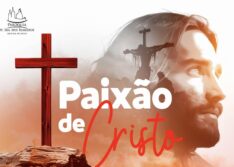 Encenação da Paixão de Cristo será realizada em Picos na próxima quarta (1°)