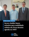 O deputado estadual Severo Eulálio (MDB) cumpriu agenda, nesta terça-feira (28), na Superintendência Regional do Departamento Nacional de Infraestrutura de Transportes (DNIT), em Teresina, onde se reuniu com o superintendente Ribamar Bastos em busca de soluções para melhorar a mobilidade urbana no município de Picos.

Durante o encontro, foram discutidas alternativas para o alargamento da BR-316, na entrada da cidade, com previsão de ampliação de aproximadamente três quilômetros da via. A proposta visa garantir mais fluidez ao trânsito e aumentar a segurança em um dos principais acessos ao município.

A pauta também incluiu o projeto do viaduto no balão do Hospital Regional Justino Luz, uma demanda importante para reorganizar o tráfego e reduzir pontos de congestionamento na região.

Segundo Severo Eulálio, o diálogo com o DNIT é fundamental para viabilizar as intervenções. “Estamos buscando soluções concretas para melhorar a mobilidade em Picos, com foco na segurança e na qualidade de vida da população”, afirmou.

De acordo com Ribamar Bastos, os projetos estão avançando, com licitações em andamento e expectativa de início das obras ainda este ano, incluindo o alargamento da rodovia e os primeiros passos para a construção do viaduto.

O deputado reforçou que seguirá acompanhando de perto cada etapa. “Nosso compromisso é garantir que essas melhorias saiam do papel e atendam às necessidades da nossa população”, concluiu. Fonte: Ascom-MDS