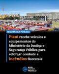 A Secretaria da Segurança Pública do Piauí recebeu, nessa terça-feira (12), 14 caminhonetes, três caminhões e equipamentos do Ministério da Justiça e Segurança Pública (MJSP) para reforçar as ações de combate aos incêndios florestais no estado. A entrega ocorreu em Brasília, durante cerimônia do Projeto Manejo Integrado do Fogo.

Os equipamentos serão utilizados pelo Corpo de Bombeiros Militar do Piauí nas operações de prevenção e enfrentamento às queimadas, principalmente na região do Cerrado, consideradas áreas de maior incidência de incêndios durante o período de estiagem.

O secretário da Segurança Pública do Piauí, Antonio Luiz, destacou que os investimentos representam um avanço importante para a estrutura das forças de segurança no estado.

“Hoje tivemos a honra de receber do Ministério da Justiça equipamentos fundamentais para o combate aos incêndios no bioma Cerrado. Esse reforço garante mais estrutura e eficiência para proteger a população e preservar o meio ambiente”, pontuou o gestor.

O comandante-geral do Corpo de Bombeiros Militar do Piauí, coronel José Rêgo, ressaltou que os novos veículos irão ampliar a capacidade operacional da corporação.

“São viaturas modernas que vão garantir mais rapidez no deslocamento das equipes e mais eficiência nas operações de combate aos incêndios florestais. Esse reforço fortalece a capacidade operacional do Corpo de Bombeiros e melhora o atendimento à população”, destacou.

A iniciativa integra a estratégia nacional de fortalecimento das ações de prevenção e combate às queimadas em estados com maior incidência de incêndios florestais.