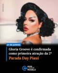 A cantora Gloria Groove foi confirmada como a primeira atração oficial da segunda edição da Parada Day Piauí, que acontece no dia 21 de junho, no Parque Potycabana, em Teresina. Promovido pelo Governo do Estado, por meio da Secretaria de Estado da Cultura (Secult), o evento terá entrada gratuita e deve reunir milhares de pessoas em uma grande celebração marcada por música, diversidade e representatividade.

Reconhecida nacionalmente por sucessos como “A Queda”, “Vermelho” e “Bonekinha”, Gloria Groove é um dos principais nomes da música pop brasileira e presença constante em grandes festivais e eventos voltados à comunidade LGBTQIAPN+.

A Parada Day vem se consolidando como um dos maiores eventos do calendário cultural e LGBTQIAPN+ do Piauí, fortalecendo ações de ocupação cultural, promoção da diversidade, incentivo ao turismo e valorização da economia criativa no estado.

A primeira edição do evento aconteceu em setembro de 2025 e contou com show da cantora Marina Sena, que trouxe para Teresina a turnê do álbum “Coisas Naturais”.

Além da Parada Day, a programação contará com a Semana Estadual do Orgulho LGBTQIA+, que será realizada de 15 a 20 de junho, em diferentes zonas de Teresina. Órgãos e secretarias do Estado também serão parceiros da iniciativa, ofertando serviços e ações de acordo com suas áreas de atuação, tanto durante a semana quanto no dia do evento.

Com a confirmação de Gloria Groove, a expectativa para a edição de 2026 cresce entre o público. A proposta da Secult é transformar o Parque Potycabana em um grande espaço de celebração da cultura, da música e da diversidade.