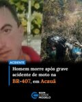 Um homem identificado como José Nilton Rodrigues da Costa, de 43 anos, morreu na tarde desta quarta-feira (20) após sofrer um grave acidente de motocicleta na BR-407, no município de Acauã.

De acordo com informações preliminares, José Nilton teria perdido o controle da moto em um trecho conhecido como “Curva do Mandacaru”, nas proximidades da localidade Angical, zona rural do município.

A vítima foi encontrada sem vida às margens da rodovia por volta das 13h20. Equipes da Polícia Militar, Polícia Rodoviária Federal (PRF) e do Instituto Médico Legal (IML) foram acionadas para realizar os procedimentos cabíveis no local do acidente.

Familiares e amigos lamentam a morte precoce de José Nilton, que deixa um clima de tristeza e comoção na região. Fonte: Cidades na Net