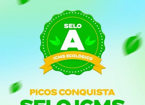 Picos conquista o Selo ICMS Ecológico Categoria A