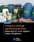 Começa a valer a partir de hoje (1º) a portaria do Governo do Estado, que determina o controle informatizado obrigatório de estoque e movimentação de agrotóxicos, seus componentes e afins, por meio do Sistema Integrado de Defesa Agropecuária do Piauí (Sidapi). Todos os estabelecimentos comerciais devidamente registrados, junto ao órgão, como revenda de agrotóxicos e afins deverão manter atualizado, no Sidapi, o controle de entrada e saída de agrotóxicos, seus componentes e afins.

O controle informatizado vai substituir o uso de livro físico, de acordo com a portaria nº 33, de 27 de abril de 2026, da Agência de Defesa Agropecuária do Estado do Piauí (Adapi). Assim, a comercialização de agrotóxicos, seus componentes e afins somente poderá ocorrer mediante a identificação da propriedade rural de destino, sendo o estabelecimento comercial responsável pela veracidade e integridade das informações prestadas.

O secretário de Assistência Técnica e Defesa Agropecuária do Piauí, João Rodrigues, destacou que a medida reforça a responsabilidade do Estado com a segurança alimentar da população e a transparência no uso de defensivos agrícolas.

“Garantir o controle rigoroso da comercialização e da aplicação de agrotóxicos é uma ação essencial para proteger a saúde pública, preservar o meio ambiente e assegurar que os alimentos cheguem à mesa das famílias piauienses com mais qualidade e segurança. A rastreabilidade e a fiscalização eficiente fortalecem toda a cadeia produtiva e promovem mais confiança para consumidores e produtores”, afirmou.

O descumprimento das disposições da portaria sujeitará o infrator às penalidades previstas na Lei nº 5.626/2006 e no Decreto nº 14.576/2011, especialmente, em caso de ausência de controle de estoque em sistema informatizado; não registro ou registro fora do prazo das movimentações; inconsistência entre estoque físico e declarado; e ausência de receituário agronômico ou informações obrigatórias. Fonte: Portal O Dia