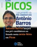 O médico Antônio Barros, realizará nesta sexta-feira (05), às 16h, o lançamento oficial de sua pré-candidatura ao Senado Federal. O evento acontecerá na Câmara Municipal de Picos e deverá reunir lideranças políticas, apoiadores e representantes da sociedade civil.

Natural de Picos, Antônio Barros destacou que a escolha da cidade para o lançamento da pré-candidatura possui um significado especial em sua trajetória política e pessoal.

“Fazer esse evento em Picos, minha cidade natal, é motivo de alegria e tem um significado muito especial para mim”, afirmou o pré-candidato.

Segundo ele, o encontro marcará o início de uma nova etapa de diálogo com a população piauiense, com foco na construção de propostas voltadas ao desenvolvimento do estado e à melhoria da qualidade de vida da população.

A expectativa é que durante o evento sejam apresentadas as principais diretrizes que deverão nortear a pré-campanha ao Senado Federal nas eleições de 2026.

O lançamento da pré-candidatura é aberto ao público e acontecerá a partir das 16h, na Câmara Municipal de Picos.