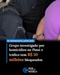 Uma operação da Secretaria de Segurança Pública do Piauí (SSP-PI) cumpriu 68 mandados judiciais nos estados do Piauí, Ceará e Rio de Janeiro contra integrantes de uma organização criminosa investigada por tráfico de drogas, homicídios, extorsão e lavagem de dinheiro nesta terça-feira (30). A Justiça também determinou o bloqueio de mais de R$ 50 milhões em bens e valores dos investigados. 

As investigações tiveram início em 2024, em Pedro II, Norte do Piauí, e apontaram a atuação de um grupo criminoso com base na comunidade da Rocinha, no Rio de Janeiro, além de ramificações no Ceará.

Nesta fase da operação, o alvo foi o núcleo financeiro da organização, responsável por movimentar e ocultar recursos obtidos com atividades criminosas, principalmente o tráfico de drogas e as extorsões.

Segundo a SSP, o bloqueio patrimonial superior a R$ 50 milhões foi determinado pela Justiça após a coleta de provas que apontam a participação dos investigados no esquema de lavagem de dinheiro.

Entre os presos está um homem apontado pela polícia como um dos responsáveis por prestar apoio logístico à fuga dos dois detentos da Penitenciária Federal de Mossoró (RN), em fevereiro de 2024.

Hierarquia da organização
De acordo com a investigação, o comando da organização era exercido por J.R.S.R., conhecido pelos apelidos “Carioca” e “Canindé”, que coordenava as ações criminosas a partir da Rocinha, no Rio de Janeiro.

Em Pedro II, a liderança local seria de A.I.N.S., apontado como responsável pelo tráfico de drogas no município. Já D.U.N., conhecido como “Tapioca”, integrava o grupo como uma das principais lideranças, enquanto A.G.G.S., o “Negão”, natural do Ceará, atuava como executor da organização. Fonte: Cidade Verde