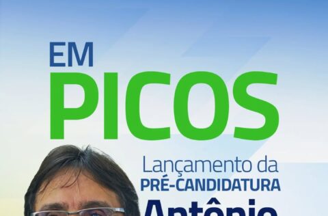 Antonio Barros lançará sua pré-candidatura ao Senado nesta sexta-feira em Picos