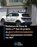 A Prefeitura de Picos deu continuidade ao projeto de georreferenciamento do município ao iniciar nesta última quarta-feira (02), a 2ª fase do mapeamento, focada agora na captação terrestre em 360°. O trabalho é realizado por uma empresa especializada e dá sequência às ações de modernização da gestão pública municipal.

Na 1ª fase do projeto, a administração municipal realizou o mapeamento aéreo da zona urbana por meio de aerofotogrametria, com a utilização de sobrevoos com helicóptero. O levantamento aéreo permitiu identificar APPs (Áreas de Preservação Permanente), mapear regiões de risco e de potencial inundação, delimitar com precisão os limites dos bairros e estruturar a atualização do cadastro imobiliário e econômico.

Nesta nova etapa do projeto de georreferenciamento, é utilizado um veículo terrestre modelo Volkswagen T-Cross equipado no teto com uma estrutura metálica que comporta dois receptores GPS de alta precisão, tecnologia de raio laser e um sistema integrado de captura de imagens de alta definição.

O conjunto de câmeras conta com uma câmera 360°, cinco câmeras laterais e uma câmera superior, todas com resolução de 12 megapixels, o que permite o registro minucioso e o mapeamento móvel em 360° com geolocalização em tempo real de todo o perímetro urbano.

O secretário municipal de Finanças de Picos, Júlio César, explicou que o mapeamento terrestre em 360° é uma das etapas fundamentais do projeto, que visa integrar e atualizar as informações espaciais e territoriais da cidade, para assim promover modernização administrativa e melhorar a qualidade dos serviços públicos prestados à população.