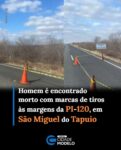 Um homem identificado apenas como “Juquinha” foi encontrado morto na madrugada desta quinta-feira (15), às margens da PI-120, em São Miguel do Tapuio.

Segundo o 15º Batalhão da Polícia Militar (15º BPM), a equipe foi acionada por volta de 1h. Ao chegar ao local, os policiais encontraram o homem na rodovia, próximo ao sentido de Assunção do Piauí.

Conforme a Polícia Militar, A vítima tinha passagem pelo sistema prisional e apresentava várias perfurações na cabeça. Próximo ao corpo, os policiais encontraram 10 estojos de munição.

Até a última atualização desta reportagem, nenhum suspeito havia sido identificado. O caso é investigado pela Polícia Civil. Fonte: g1/PI