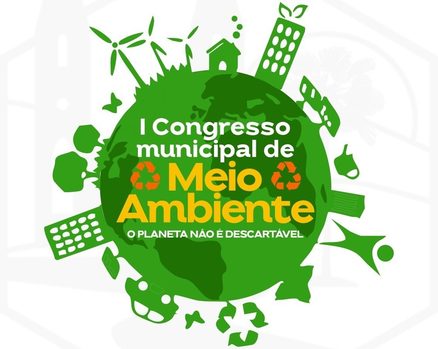 Prefeitura de Picos realizará o I Congresso Municipal de Meio Ambiente em novembro