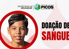 Secretaria Municipal de Educação de Picos mobiliza população para doação de sangue em favor de aluno internado na UTI