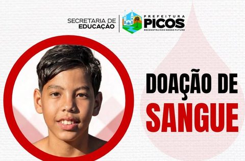 Secretaria Municipal de Educação de Picos mobiliza população para doação de sangue em favor de aluno internado na UTI